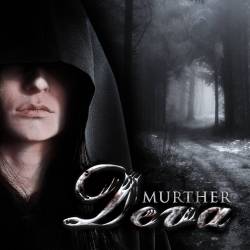 Deva (ITA) : Murther